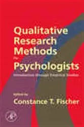 Book cover of Qualitative Research Methods for Psychologists by Constance T. Fischer