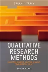 Book cover of Qualitative Research Methods by Sarah J. Tracy