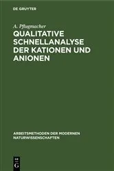 Book cover of Qualitative Schnellanalyse der Kationen und Anionen (3rd ed.) by A. Pflugmacher