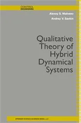 Book cover of Qualitative Theory of Hybrid Dynamical Systems by Alexey S. Matveev