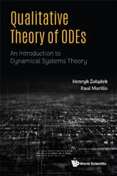 Book cover of Qualitative Theory Of Odes: An Introduction To Dynamical Systems Theory by Henryk Zoladek