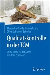 Book cover of Qualitätskontrolle in der TCM by Alexandra-Friederike von Trotha