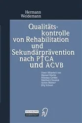 Book cover of Qualitätskontrolle von Rehabilitation und Sekundärprävention nach PTCA und ACVB by Hermann Weidemann