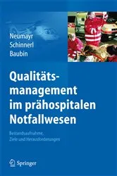 Book cover of Qualitätsmanagement im prähospitalen Notfallwesen by Agnes Neumayr