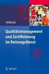 Book cover of Qualitätsmanagement und Zertifizierung im Rettungsdienst by Christian Hellmich