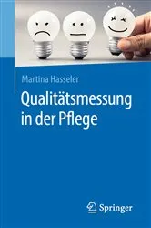 Book cover of Qualitätsmessung in der Pflege by Martina Hasseler