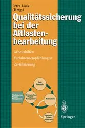 Book cover of Qualitätssicherung bei der Altlastenbearbeitung by Petra Lück