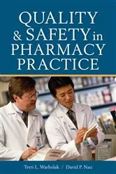 Book cover of Quality and Safety in Pharmacy Practice by Terri L. Warholak