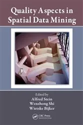 Book cover of Quality Aspects in Spatial Data Mining by Unknown