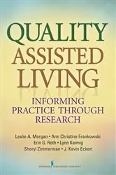 Book cover of Quality Assisted Living by Leslie A. Morgan