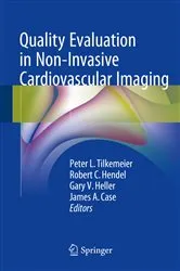 Book cover of Quality Evaluation in Non-Invasive Cardiovascular Imaging by Peter L. Tilkemeier