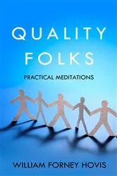 Book cover of Quality Folks by Hovis, William, Forney