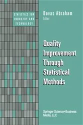 Book cover of Quality Improvement Through Statistical Methods by Bovas Abraham