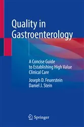 Book cover of Quality in Gastroenterology by Joseph D. Feuerstein