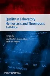 Book cover of Quality in Laboratory Hemostasis and Thrombosis (2nd ed.) by Steve Kitchen
