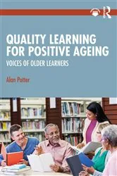 Book cover of Quality Learning for Positive Ageing by Alan Potter