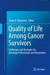 Book cover of Quality of Life Among Cancer Survivors by Tanya R. Fitzpatrick