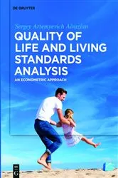 Book cover of Quality of Life and Living Standards Analysis by Sergey Artemyevich Aivazian