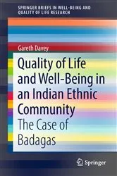 Book cover of Quality of Life and Well-Being in an Indian Ethnic Community by Gareth Davey