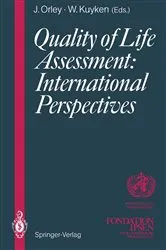 Book cover of Quality of Life Assessment: International Perspectives by John Orley