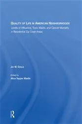 Book cover of Quality Of Life In American Neighborhoods by Jay M Gould