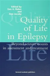 Book cover of Quality of Life in Epilepsy by Gus A Baker
