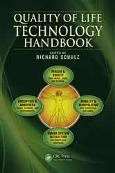 Book cover of Quality of Life Technology Handbook by Richard Schulz