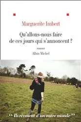 Book cover of Qu'allons nous faire de ces jours qui s'annoncent ? by Unknown