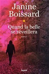 Book cover of Quand la belle se réveillera by Janine Boissard