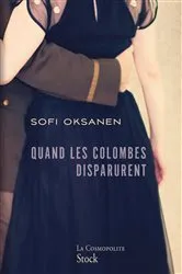 Book cover of Quand les colombes disparurent by Sofi Oksanen