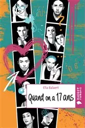 Book cover of Quand on a dix-sept ans by Ella Balaert