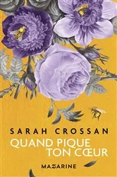 Book cover of Quand pique ton coeur by Sarah Crossan