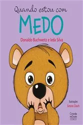 Book cover of Quando estou com medo by Donaldo Buchweitz