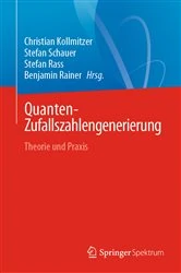 Book cover of Quanten-Zufallszahlengenerierung by Christian Kollmitzer
