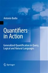 Book cover of Quantifiers in Action by Antonio Badia