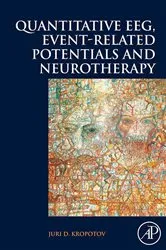 Book cover of Quantitative EEG, Event-Related Potentials and Neurotherapy by Juri D. Kropotov