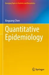 Book cover of Quantitative Epidemiology by Xinguang Chen