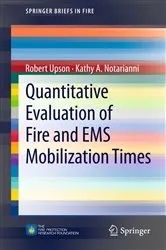 Book cover of Quantitative Evaluation of Fire and EMS Mobilization Times by Robert Upson