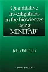 Book cover of Quantitative Investigations in the Biosciences using MINITAB by Unknown