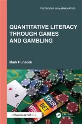 Book cover of Quantitative Literacy Through Games and Gambling by Unknown