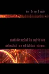 Book cover of Quantitative Medical Data Analysis Using Mathematical Tools And Statistical Techniques by Don Hong