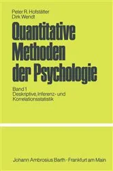 Book cover of Quantitative Methoden der Psychologie (4th ed.) by P.R. Hofstätter