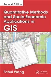 Book cover of Quantitative Methods and Socio-Economic Applications in GIS (2nd ed.) by Unknown