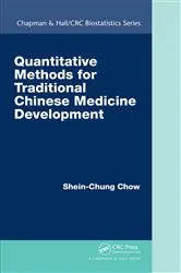 Book cover of Quantitative Methods for Traditional Chinese Medicine Development by Shein-Chung Chow