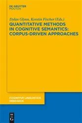 Book cover of Quantitative Methods in Cognitive Semantics: Corpus-Driven Approaches by Unknown