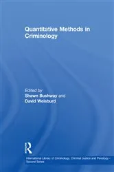 Book cover of Quantitative Methods in Criminology by Shawn Bushway