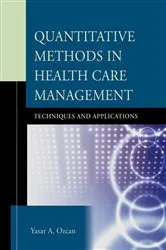 Book cover of Quantitative Methods in Health Care Management by Yasar A. Ozcan