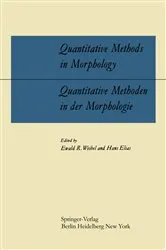 Book cover of Quantitative Methods in Morphology / Quantitative Methoden in der Morphologie by Ewald R. Weibel