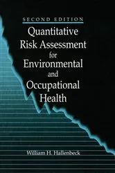 Book cover of Quantitative Risk Assessment for Environmental and Occupational Health (2nd ed.) by William H. Hallenbeck