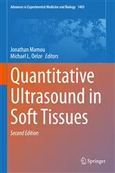 Book cover of Quantitative Ultrasound in Soft Tissues (2nd ed.) by Jonathan Mamou